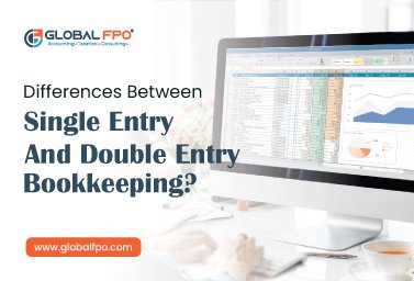 Differences Between Single Entry and Double Entry Bookkeeping